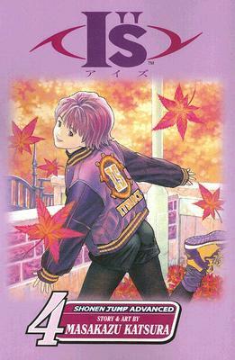 Is, Volume 04: October 3rd by Masakazu Katsura