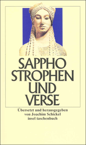 Sappho: Strophen und Verse by Sappho