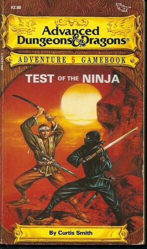 Test of the Ninja by Curtis Smith