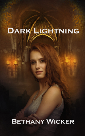 Dark Lightning by Bethany Wicker