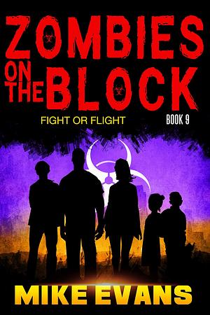 Fight or Flight by Mike Evans, Mike Evans
