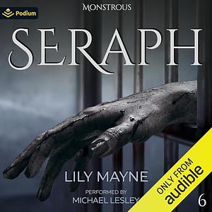 Seraph by Lily Mayne