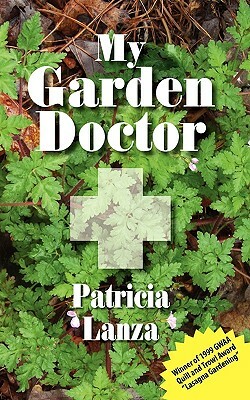 My Garden Doctor by Patricia Lanza