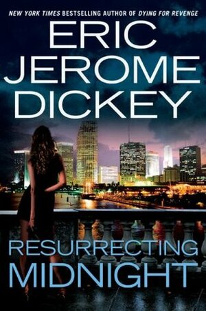 Resurrecting Midnight by Eric Jerome Dickey