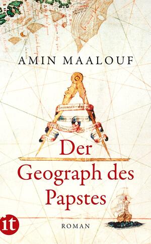 Der Geograph des Papstes: Leo Africanus by Amin Maalouf