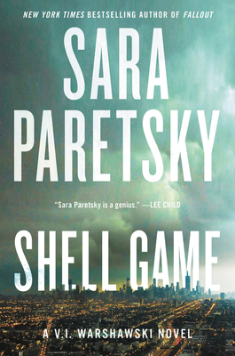 Shell Game: A V.I. Warshawski Novel by Sara Paretsky