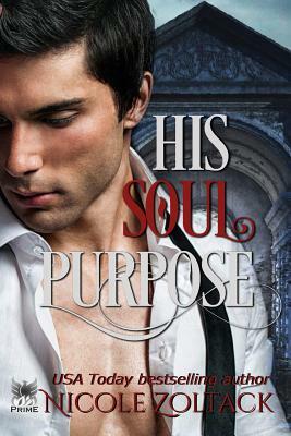 His Soul Purpose by Nicole Zoltack
