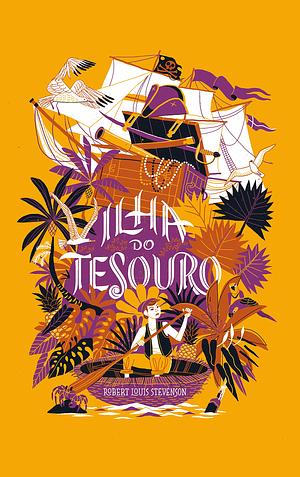 Ilha do Tesouro by Robert Louis Stevenson