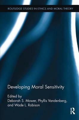 Developing Moral Sensitivity by 