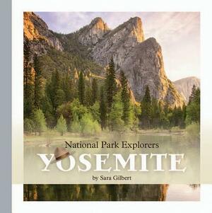 Yosemite by Sara Gilbert