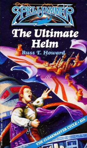 The Ultimate Helm by Russ T. Howard