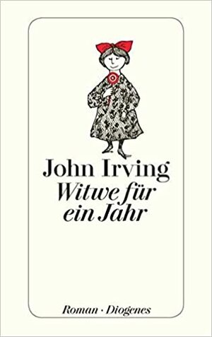 Witwe für ein Jahr by John Irving