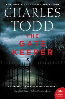 The Gate Keeper by Charles Todd