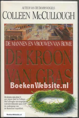 De kroon van gras by Colleen McCullough