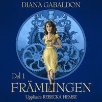 Främlingen - Del 1 by Diana Gabaldon