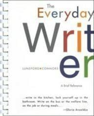 The Everyday Writer: A Brief Reference by Robert Connors, Andrea A. Lunsford