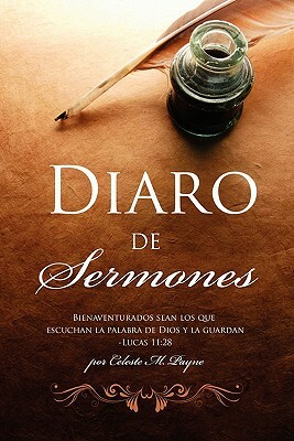 Diaro de Sermones by Celeste M. Payne