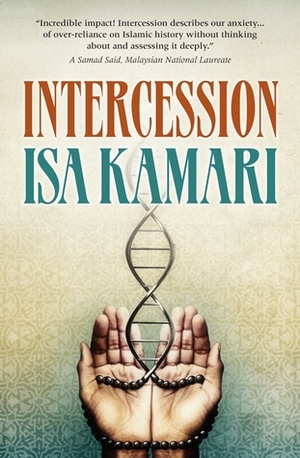 Intercession by Isa Kamari