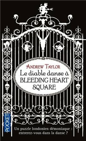 Le diable danse à Bleeding Heart Square by Andrew Taylor