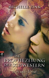 Liebe und Verrat by Michelle Zink