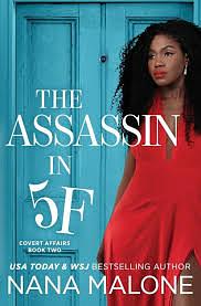 The Assassin in 5F by Nana Malone