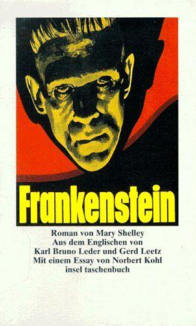 Frankenstein by Mary Shelley