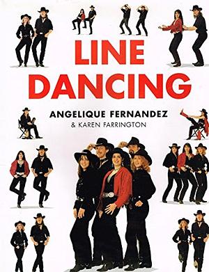 Line Dancing by Karen Farrington, Angelique Fernandez