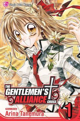 The Gentlemen's Alliance +, Vol. 1 by Arina Tanemura