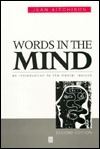 Words in the Mind:an Introduction to the Mental Lexicon by Jean Aitchison