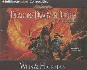 Dragons of the Dwarven Depths by Margaret Weis, Tracy Hickman