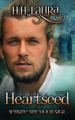 Heartseed by H. H. Laura