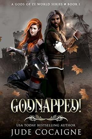 Godnapped! by Jude Cocaigne