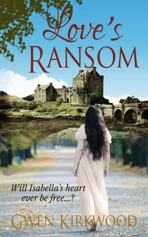 Love's Ransom by Gwen Kirkwood