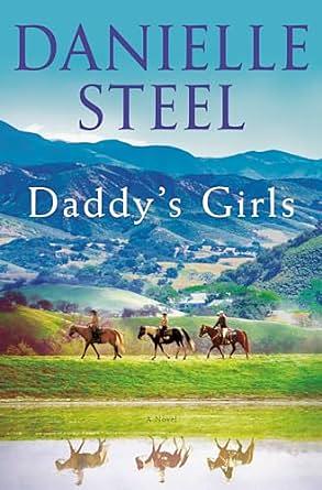 Daddy's Girls by Danielle Steel