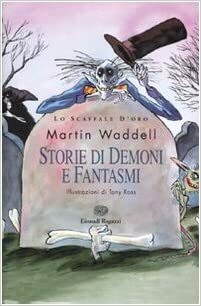 storie di demoni e fantasmi by Martin Waddell