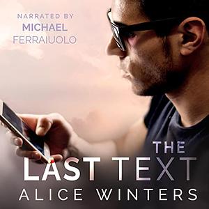 The Last Text by Alice Winters