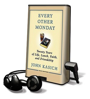 Every Other Monday by Daniel Paisner, John Kasich