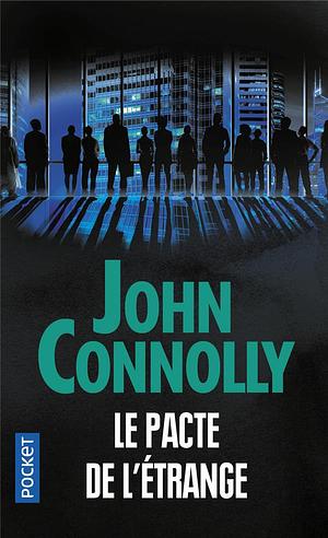 Le pacte de l'étrange by John Connolly