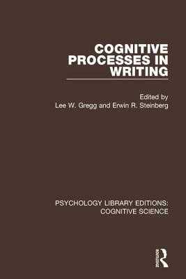 Cognitive Processes in Writing by 