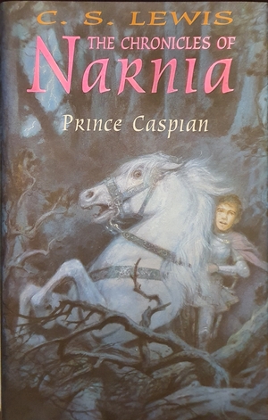 Prince Caspian by C.S. Lewis