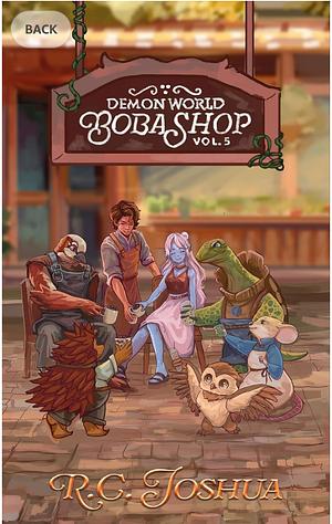 Demon World Boba Shop Vol. 5 by R.C. Joshua