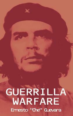 Guerrilla Warfare by Ernesto Che Guevara