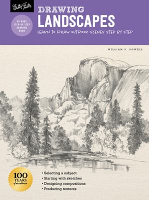 Drawing: Landscapes with William F. Powell: Learn to draw step by step by William F. Powell