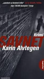 Savnet by Karin Alvtegen