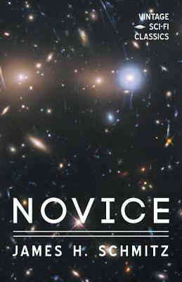 Novice by James H. Schmitz