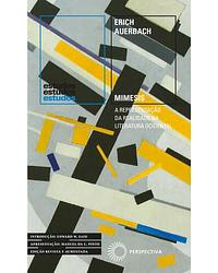 Mimesis: A Representação da Realidade na Literatura Ocidental by Erich Auerbach