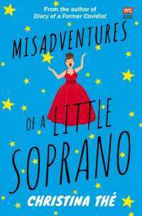 Misadventures of a Little Soprano by Christina The