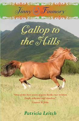 Gallop to the Hills by Patricia Leitch