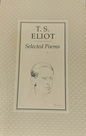 Selected Poems by T.S. Eliot