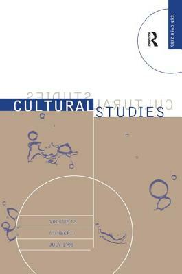 Science, Technology and Culture: Cultural Studies Volume 12 Issue 3 by 